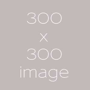 [A right-floating, 300 × 300 element.]